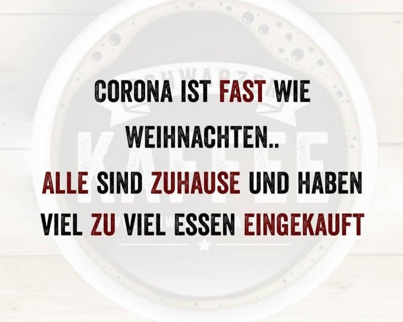 Corona_ist_fast_wie_Weihnachten.jpg