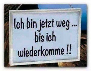 Ich bin jetzt weg.jpg